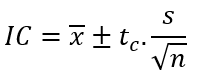 fórmula do intervalo de confiança para a média quando a variância é desconhecida